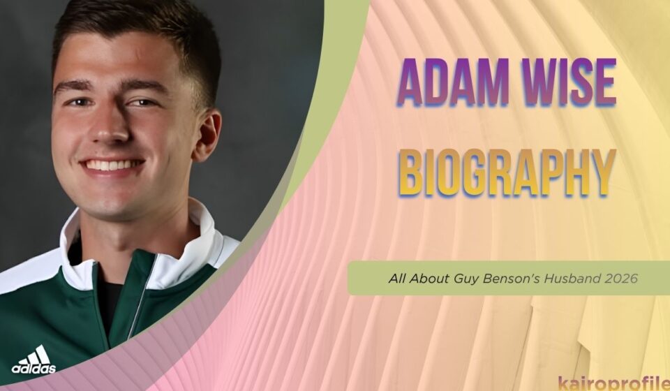 Adam Wise Biography