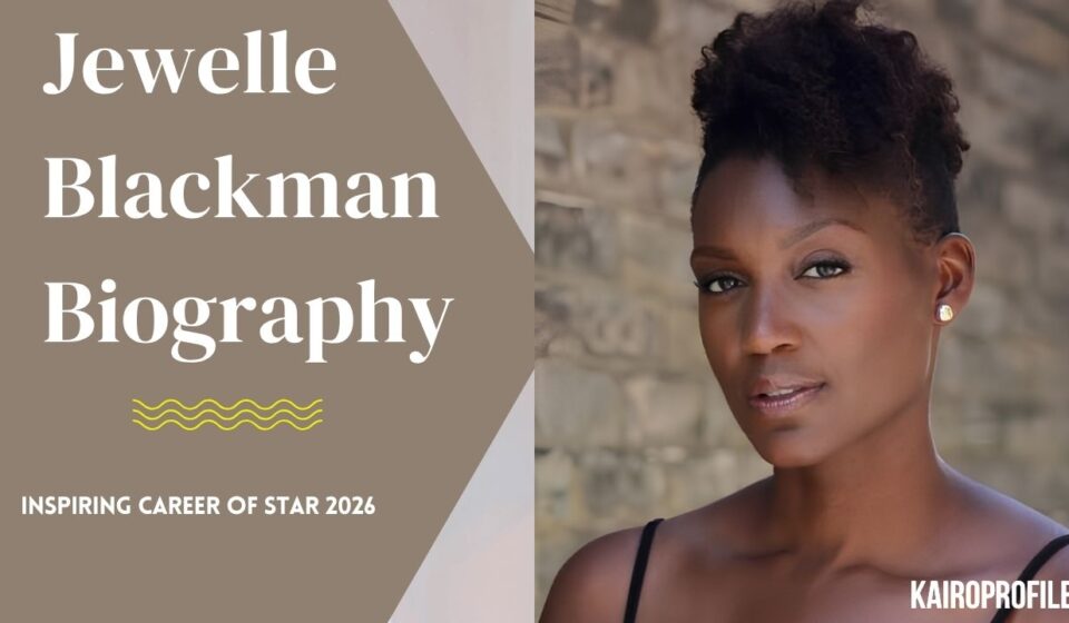 Jewelle Blackman Biography