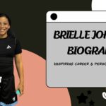 Brielle Johnson Biography